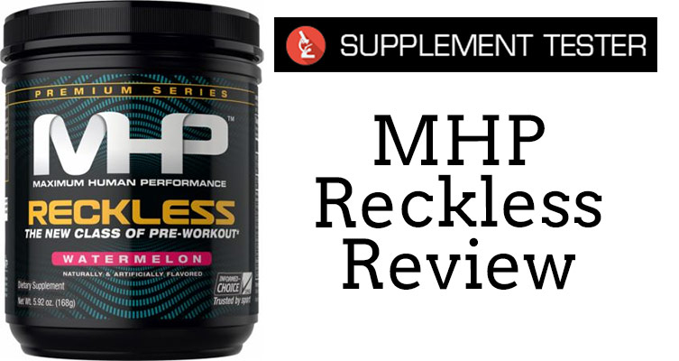 MHP Reckless review banner photo with the supplementtester logo.