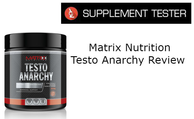 Matrix Nutrition Testo Anarchy Review